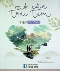 MỞ CỬA TRÁI TIM: THƠ