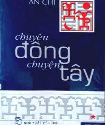 CHUYỆN ĐÔNG CHUYỆN TÂY