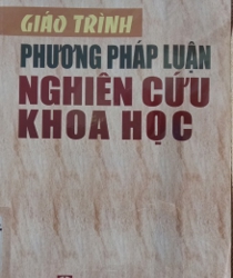 GIÁO TRÌNH PHƯƠNG PHÁP LUẬN NGHIÊN CỨU KHOA HỌC