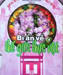 BÍ ẨN VỀ THẾ GIỚI THỰC VẬT