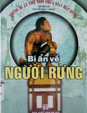 BÍ ẨN VỀ NGƯỜI RỪNG