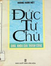 ĐỨC TỰ CHỦ: CHÌA KHÓA CỦA THÀNH CÔNG