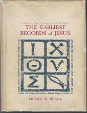 THE EARLIEST RECORDS OF JESUS