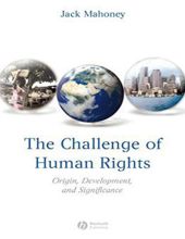 THE CHALLENGE OF HUMAN RIGHTS: ORIGIN, DEVELOPMENT AND SIGNIFICANCE