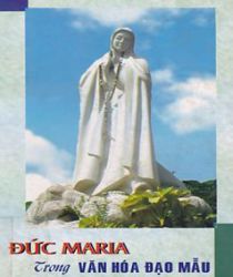 ĐỨC MARIA TRONG VĂN HOÁ ĐẠO MẪU