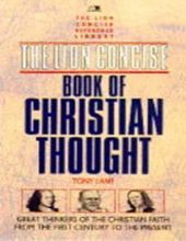 THE LION CONCISE: BOOK OF CHRISTIAN THOUGHT