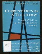 CURRENT TRENDS IN THEOLOGY