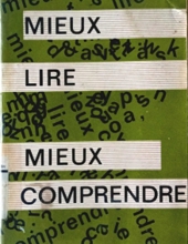 MIEUX LIRE, MIEUX COMPRENDRE