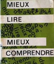 MIEUX LIRE, MIEUX COMPRENDRE