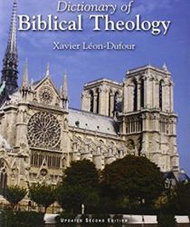 DICTIONARY OF BIBLICAL THEOLOGY