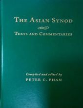 THE ASIAN SYNOD: TEXTS AND COMMENTARIES