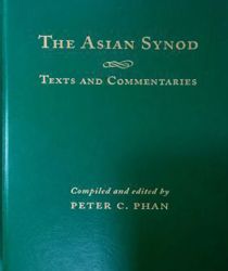THE ASIAN SYNOD: TEXTS AND COMMENTARIES