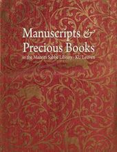  MANUSCRIPTS AND PRECIOUS BOOKS: IN THE MAURITS SABBE LIBRARY - KU LEUVEN 