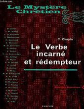 LE VERBE INCARNÉ ET RÉDEMPTEUR