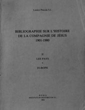 BIBLIOGRAPHIE SUR L'HISTOIRE DE LA COMPAGNIE DE JÉSUS 1901-1980: LES PAYS: EUROPE