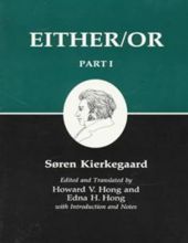 KIERKEGAARDS WRITINGS: EITHER/OR - PART 1
