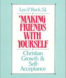 MAKING FRIENDS WITH YOURSELF 