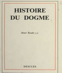 HISTOIRE DU DOGME