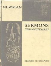 TEXTES NEWMANIENS I: SERMONS UNIVERSITAIRES