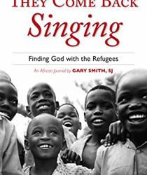 THEY COME BACK SINGING