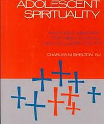 ADOLESCENT SPIRITUALITY