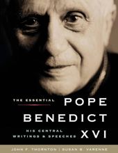 THE ESSENTIAL POPE BENEDICT XVI