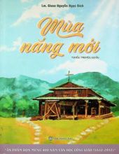 MÙA NẮNG MỚI: TUYỂN TRUYỆN NGẮN