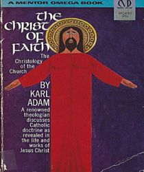 THE CHRIST OF FAITH: THE CHRISTOLOGY OF THE CHURCH