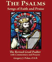 THE PSALMS: SONGS OF FAITH AND PRAISE 