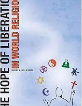 THE HOPE OF LIBERATION IN WORLD RELIGIONS