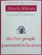 THE FIVE PEOPLE YOU MEET IN HEAVEN