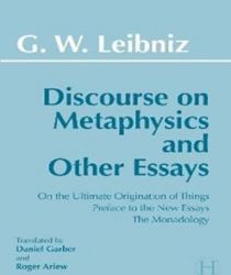 DISCOURSE ON METAPHYSICS AND OTHER ESSAYS