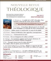 NOUVELLE REVUE THÉOLOGIQUE: TOME 142, N0 3, JUILLET-SEPTEMBRE 2020