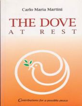 THE DOVE AT REST: CONTRIBUTIONS FOR A POSSIBLE PEACE