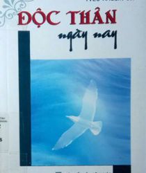 ĐỘC THÂN NGÀY NAY 