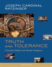 TRUTH AND TOLERANCE: CHRISTIAN BELIEF AND WORLD RELIGIONS