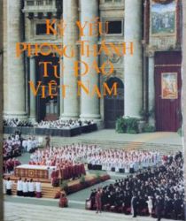 KỶ YẾU PHONG THÁNH TỬ ĐẠO VIỆT NAM