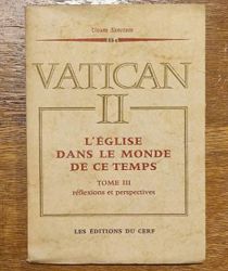 L'ÉGLISE DANS LE MONDE DE CE TEMPS: CONSTITUTION PASTORALE GAUDIUM ET SPES