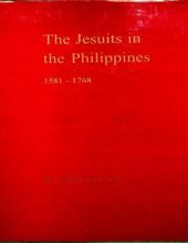 THE JESUITS IN THE PHILIPPINES 1581 - 1768