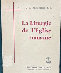 LA LITURGIE DE L'église ROMAINE