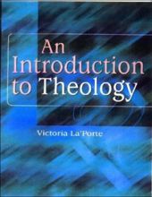 AN INTRODUCTION TO THEOLOGY