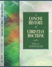 A CONCISE HISTORY OF CHRISTIAN DOCTRINE