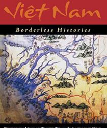 VIỆT NAM: BORDERLESS HISTORIES