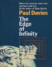THE EDGE OF INFINITY: WHERE THE UNIVERSE CAME FROM AND HOW IT WILL END