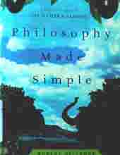 PHILOSOPHY MADE SIMPLE