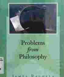 PROBLEMS FROM PHILOSOPHY