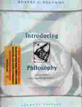 INTRODUCTION TO PHILOSOPHY: A TEXT WITH INTEGRATED READINGS