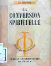 LA CONVERSION SPIRITUELLE