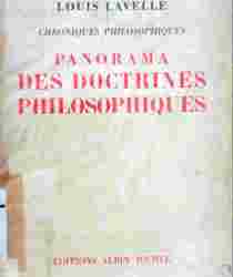 CHRONIQUES PHILOSOPHIQUES: PANORAMA DES DOCTRINES PHILOSOPHIQUES