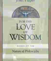 FOR THE LOVE OF WISDOM